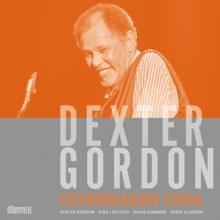 DEXTER GORDON  - CD COPENHAGEN CODA