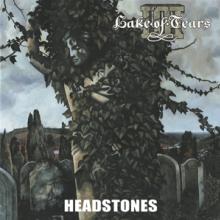 LAKE OF TEARS  - CD HEADSTONES