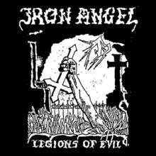 IRON ANGEL  - VINYL LEGIONS OF EVIL [VINYL]