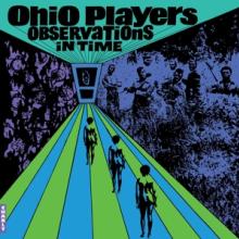 OHIO PLAYERS  - 2xVINYL OBSERVATIONS IN TIME [VINYL]