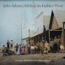  JOHN ADAMS: GIRLS OF THE GOLDEN WEST - supershop.sk