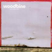 WOODBINE  - CD BEST BEFORE END