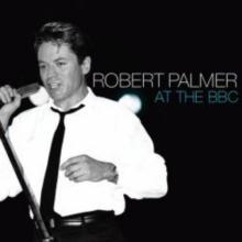 PALMER ROBERT  - CD LIVE AT THE BBC