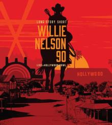WILLIE NELSON VARIOUS  - CD LONG STORY SHORT: WILLIE NELSON 90