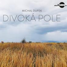 DUFEK MICHAL  - CD DIVOKA POLE
