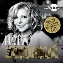 ZAGOROVA HANA  - CD KDYBY SE VRATIL CAS