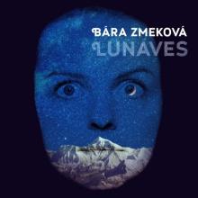 ZMEKOVA BARA  - CD LUNAVES (REEDICE + BONUSY)