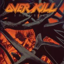 OVERKILL  - VINYL I HEAR BLACK / 140GR. [VINYL]