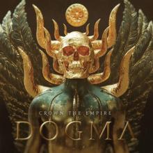 CROWN THE EMPIRE  - CD DOGMA