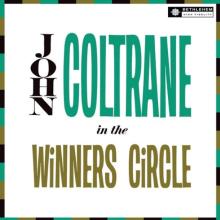 COLTRANE JOHN  - VINYL IN THE WINNER'..