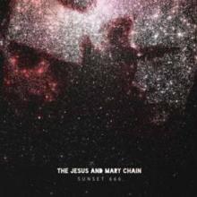 JESUS AND MARY CHAIN  - CD SUNSET 666