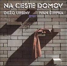 URSINY D./STRPKA I.  - VINYL NA CESTE DOMOV [VINYL]