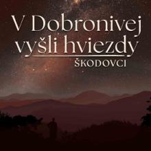  Škodovci: V Dobronivej vyšli hviezdy [] - supershop.sk