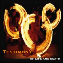 TESTIMONY  - VINYL OF LIFE AND DEATH [VINYL]