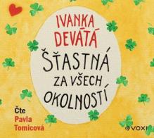 DEVATA IVANKA / FORMACKOV MARI..  - CD STASTNA ZA VSECH OKOLNOSTI (MP3-CD)