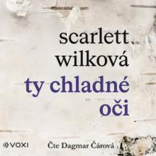 CAROVA DAGMAR / WILKOVA SCARLE..  - CD TY CHLADNE OCI (MP3-CD)
