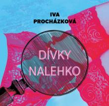  PROCHAZKOVA: DIVKY NALEHKO (MP3-CD) - supershop.sk