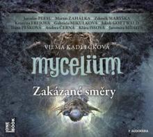  MYCELIUM VII: ZAKAZANE SMERY (MP3-CD) - supershop.sk