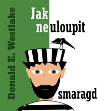  WESTLAKE: JAK NEULOUPIT SMARAGD (MP3-CD) - supershop.sk