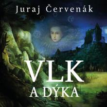 CERVENAK JURAJ  - CD VLK A DYKA (MP3-CD)