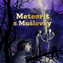  VALENTOVA: METEORIT Z MUSLOVKY (MP3-CD) - suprshop.cz