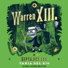  DEL RIO: WARREN XIII. A SEPTAJICI LES (MP3-CD) - suprshop.cz