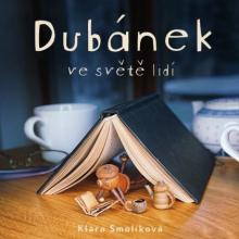  SMOLIKOVA: DUBANEK VE SVETE LIDI (MP3-CD) - suprshop.cz