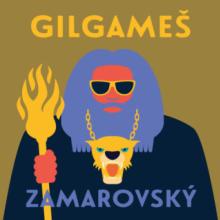  ZAMAROVSKY: GILGAMES (MP3-CD) - suprshop.cz