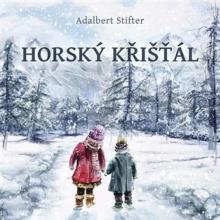  STIFTER: HORSKY KRISTAL (MP3-CD) - supershop.sk