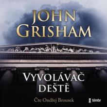 BROUSEK ONDREJ / GRISHAM JOHN  - MP3 VYVOLAVAC DESTE (MP3-CD)