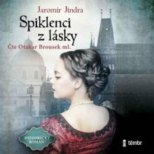 BROUSEK OTAKAR ML./JINDRA JARO  - 2xMP3 SPIKLENCI Z LASKY (MP3-CD)