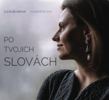 BUJNOVA LUCIA (MADAMEBUJNA)  - CD PO TVOJICH SLOVACH