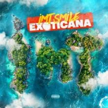 IMT Smile:  - CD Exoticana