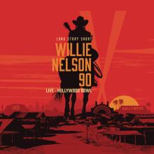  LONG STORY SHORT: WILLIE NELSON 90: LIVE AT THE HO [VINYL] - supershop.sk