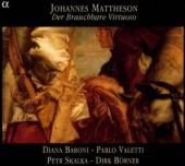  JOHANNES MATTHESON: DER BRAUCHBARE VIRTU - suprshop.cz