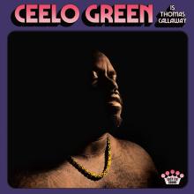  CEELO GREEN IS THOMAS CALLAWAY [VINYL] - supershop.sk