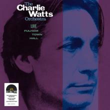 WATTS CHARLIE & THE C...  - VINYL LIVE AT FULHAM TOWN HALL [VINYL]