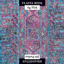 REDL VLASTA & AG FLEK/PAVLICA  - VINYL VLASTA REDL/AG..