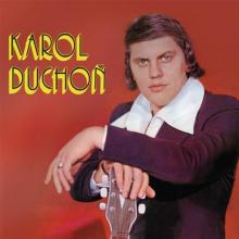 DUCHON KAROL  - CD KAROL DUCHON