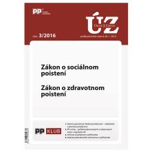  UZZ 3/2016 Zákon o sociálnom poistení. Zákon o zdravotnom poistení [SK] - supershop.sk