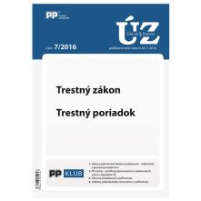  UZZ 7/2016 Trestný zákon. Trestný poriadok [SK] - suprshop.cz