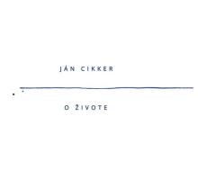 Ján Ciker  - CD Ján Cikker: O ž..