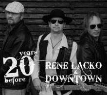 Rene Lacko & Down Town  - CD Rene Lacko & Down..