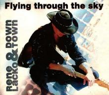  René Lacko & Down Town: Flying trough the sky [] - supershop.sk