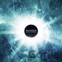 Millhouse  - CD Millhouse: Event Horizon []