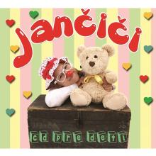 Jančiči  - CD Jančiči: CD pre deti [SK]