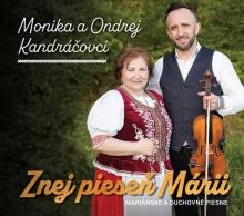 Monika Kandráčová Ondrej Ka..  - CD Monika a Ondrej K..