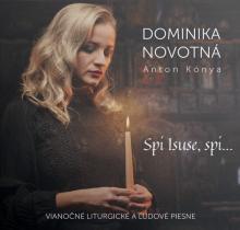 Dominika Novotná  - CD Dominika Novotná: Spi Isuse, Spi []