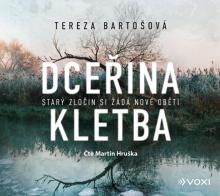  HRUSKA MARTIN / BARTOSOVA TEREZA / DCERINA KLETBA (MP3-CD) - supershop.sk