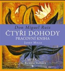 Don Miguel Ruiz  - CD Čtyři dohody - ..